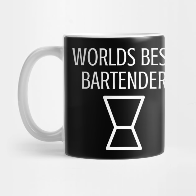World best bartender by Word and Saying